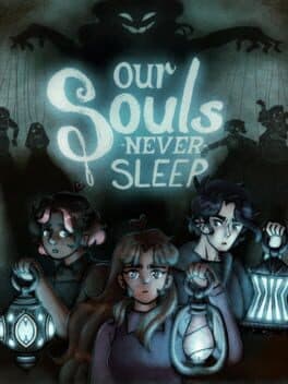 Our Souls Never Sleep cover art