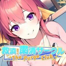 The Purge Club: Kyuusai! Shukusei Circle cover art
