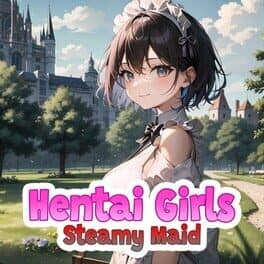 Hentai Girls: Steamy Maid cover art