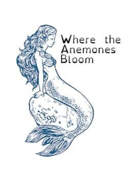 Where the Anemones Bloom cover art