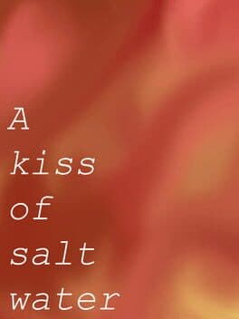 A Kiss Of Salt Water cover art