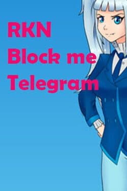 RKN Block Me: Telegram cover art