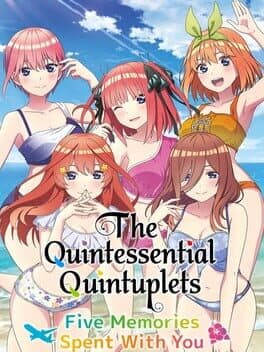 The Quintessential Quintuplets: Five Memories Spent With You cover art