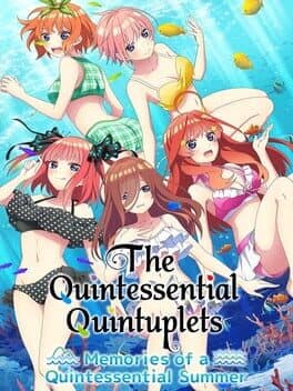 The Quintessential Quintuplets: Memories of a Quintessential Summer cover art
