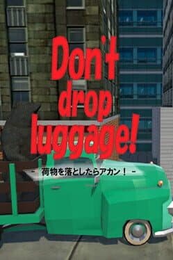 Don't Drop Luggage! cover art