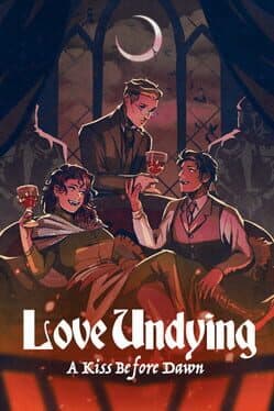 Love Undying: A Kiss Before Dawn cover art