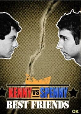 Kenny vs. Spenny: Best Friends/Worst Enemies cover art