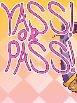 Yass or Pass cover art