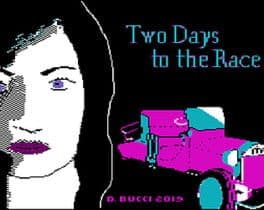 Two Days to the Race cover art