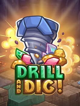 Drill and Dig! cover art