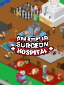 Amateur Surgeon Hospital cover art