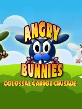 Angry Bunnies: Colossal Carrot Crusade cover art