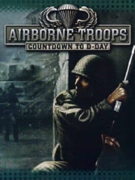 Airborne Troops: Countdown to D-Day cover art