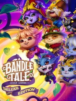 Bandle Tale: A League of Legends Story - Deluxe Edition cover art