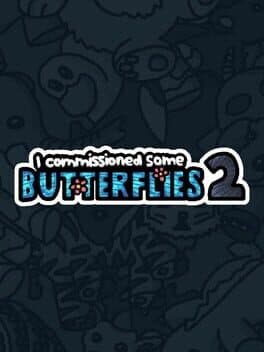 I Commissioned Some Butterflies 2 cover art