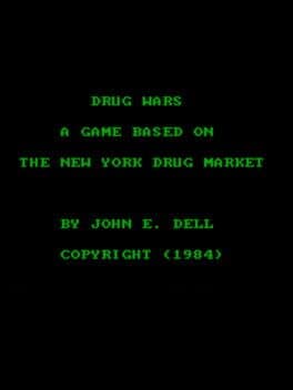 Drug Wars: A Game Based on the New York Drug Market cover art