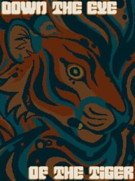 Down the Eye of the Tiger cover art
