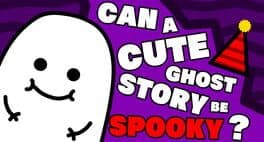 Can A Cute Ghost Story Be Spooky? cover art