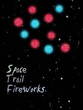Space Trail Fireworks cover art