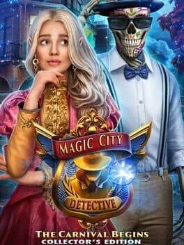 Magic City Detective: The Carnival Begins - Collector's Edition cover art