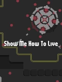 Show Me How To Live cover art