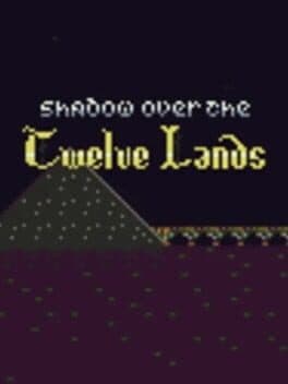 Shadow Over the Twelve Lands cover art