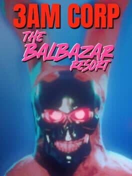 3AM Corp: The Balbazar Resort cover art