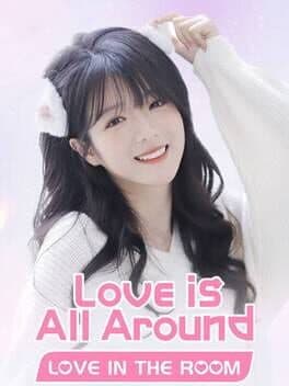 Love Is All Around: Love In The Room cover art