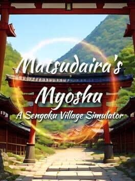 Matsudaira's Myoshu: A Sengoku Village Simulator cover art