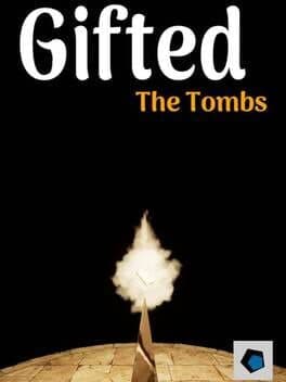 Gifted: The Tombs cover art