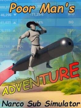 Poor Man's Adventure: Narco Sub Simulator cover art