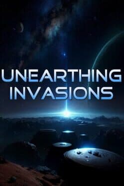 Unearthing Invasions cover art