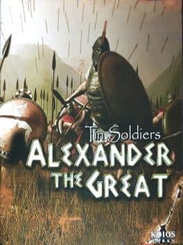 Tin Soldiers: Alexander the Great cover art