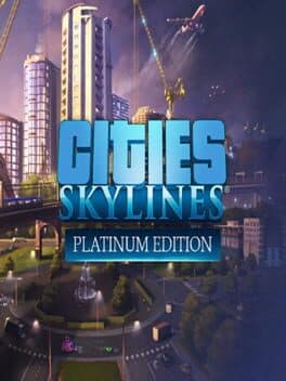 Cities: Skylines - Platinum Edition cover art