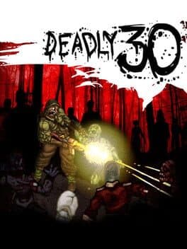 Deadly 30 cover art