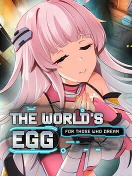 The World's Egg: For Those Who Dream cover art