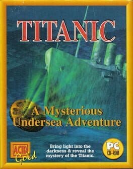 Titanic: A Mysterious Undersea Adventure cover art