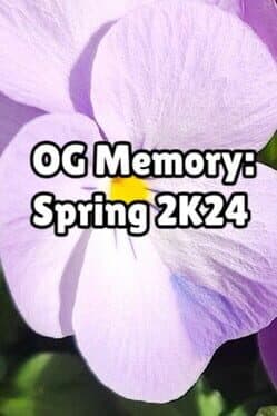 OG Memory: Spring 2K24 cover art