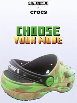 Minecraft x Crocs: Choose Your Mode cover art