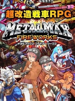 Metal Max: Fireworks cover art