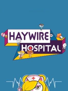 Haywire Hospital cover art
