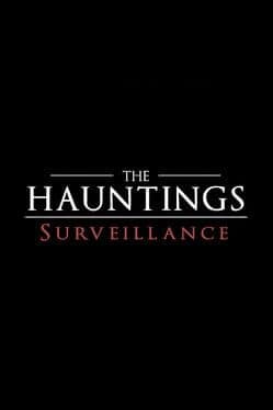 The Hauntings: Surveillance cover art