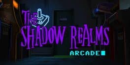 The Shadow Realms: Arcade cover art