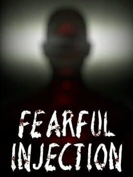 Fearful Injection cover art