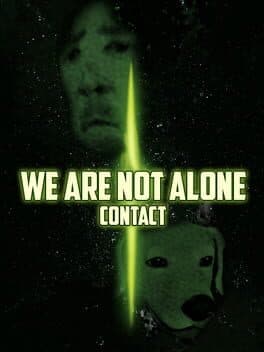 We Are Not Alone: Contact cover art