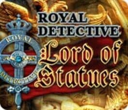 Royal Detective: Lord of Statues cover art
