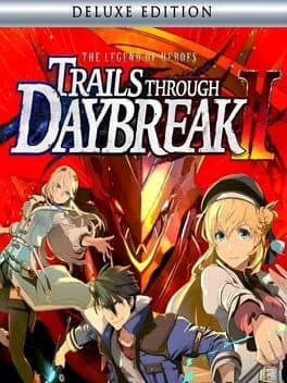 The Legend of Heroes: Trails through Daybreak II - Deluxe Edition cover art