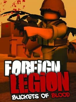 Foreign Legion: Buckets of Blood cover art
