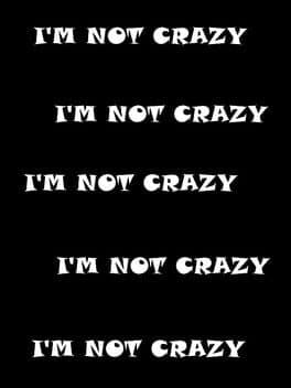 I'm Not Crazy cover art