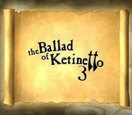 The Ballad of Ketinetto 3 cover art